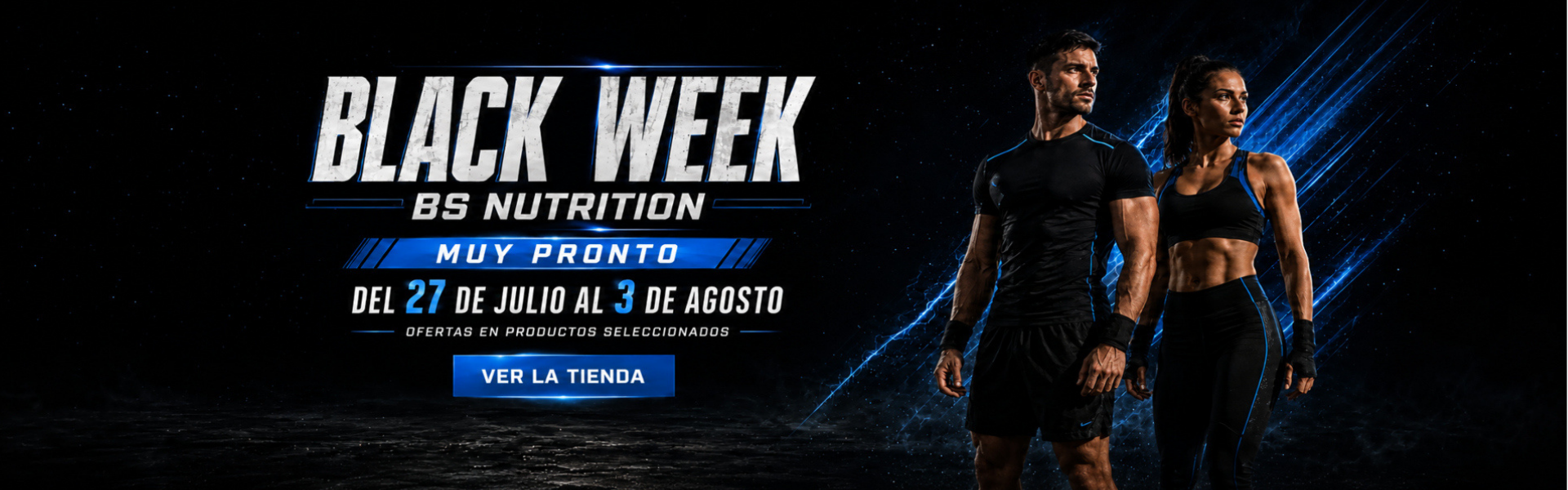 Black Week BS Nutrition del 27 de julio al 3 de agosto