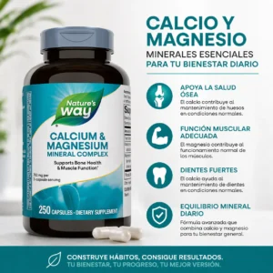Calcio y Magnesio Nature’s Way, frasco de 250 cápsulas con 500 mg de calcio y 250 mg de magnesio por porción de tres cápsulas.